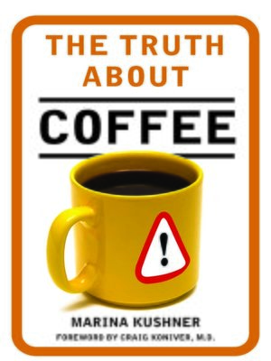 cover image of The Truth About Coffee